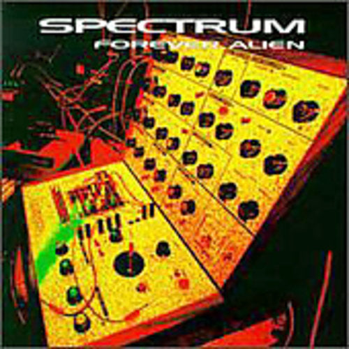 the album cover for Spectrum - Forever Alien