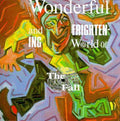 the album cover for The Fall - Wonderful & Frightening World Of (+ 7 Bonus Tracks