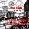 the album cover for The Fall - This Nation's Saving Grace (+ 5 Bonus Tracks)