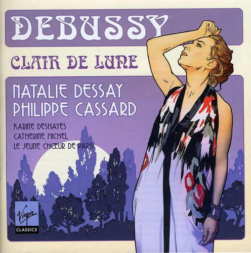 the album cover for Debussy / Natalie Dessay - Clair De Lune