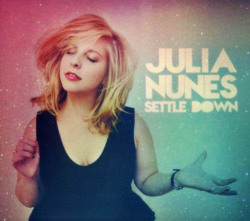 the album cover for Julia Nunes - Settle Down
