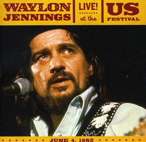 the album cover for Waylon Jennings - Live at the Us Festival 1983