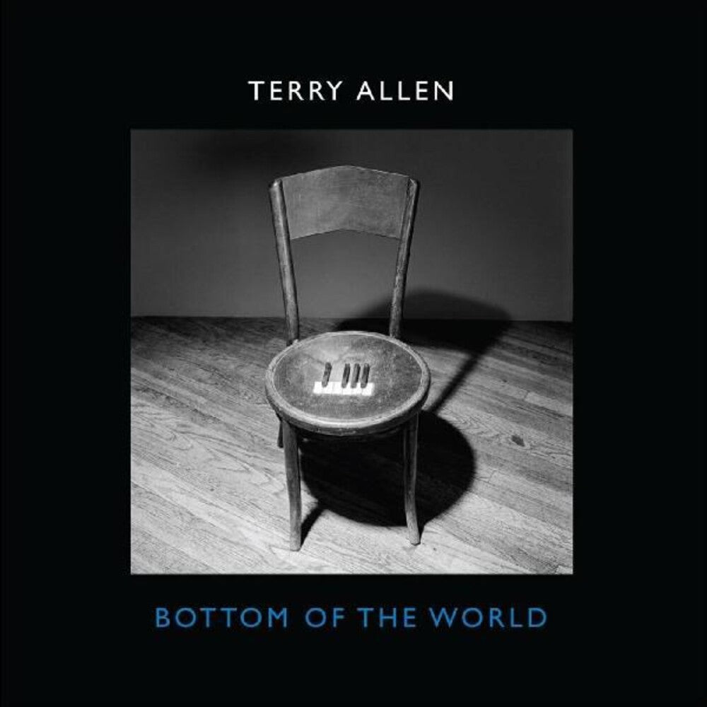 the album cover for Terry Allen - Bottom of the World