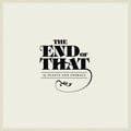 the album cover for Plants And Animals - The End Of That