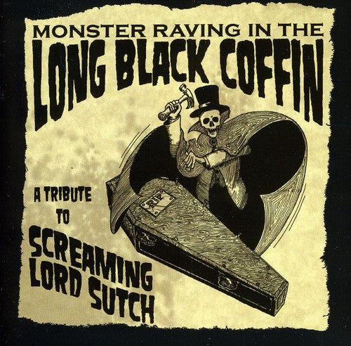 the album cover for Monster Raving In The Long Black Coffin-A Tribute - Monster Raving In The Long Black Coffin-A Tribute [Import]