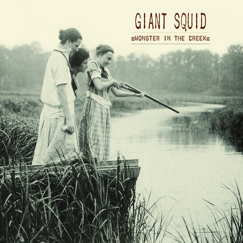 the album cover for Giant Squid - Monster in the Creek