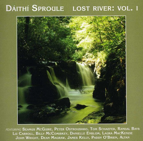 the album cover for Daithi Sproule - Lost River Vol 1 [Import]