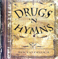 the album cover for Rocco Deluca - Drugs N Hymns