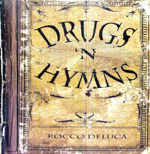 the album cover for Rocco Deluca - Drugs N Hymns