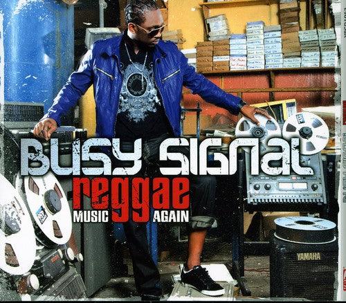 the album cover for Busy Signal - Reggae Music Again