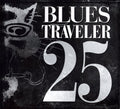the album cover for Blues Traveler - 25