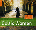 the album cover for Rough Guide - Rough Guide To Celtic Women