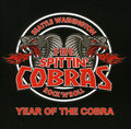 the album cover for The Spittin' Cobras - Year of the Cobra