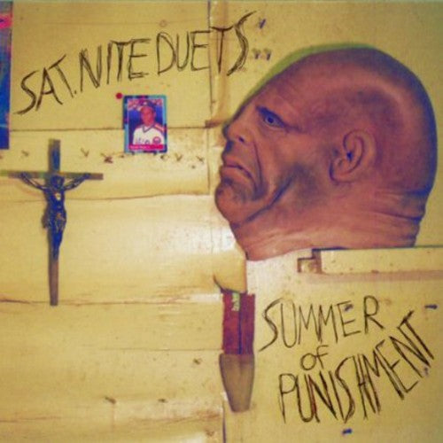 the album cover for Sat Nite Duets - Summer of Punishment