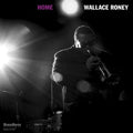 the album cover for Wallace Roney - Home