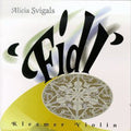 the album cover for Alicia Svigals - Fidl: Klezmer Violin