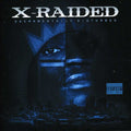 the album cover for X-Raided - Sacramentally Disturbed