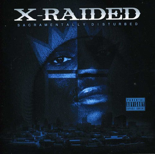 the album cover for X-Raided - Sacramentally Disturbed