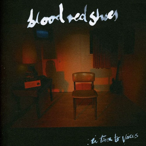 the album cover for Blood Red Shoes - In Time To Voices