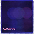 the album cover for Command V - Command V