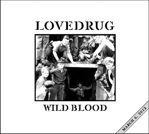 the album cover for Lovedrug - Wild Blood
