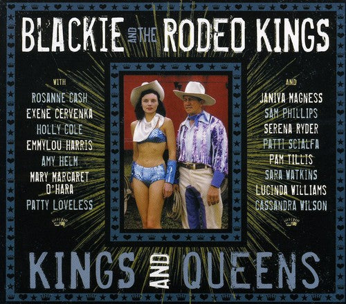 the album cover for Blackie & The Rodeo Kings - Kings and Queens