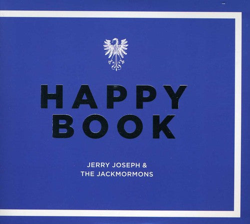 the album cover for Jerry Joseph & The Jackmormons - Happy Book