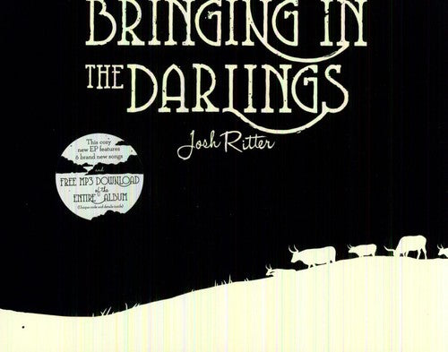 the album cover for Josh Ritter - Bringing In The Darlings [MP3 Download]