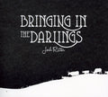 the album cover for Josh Ritter - Bringing In The Darlings