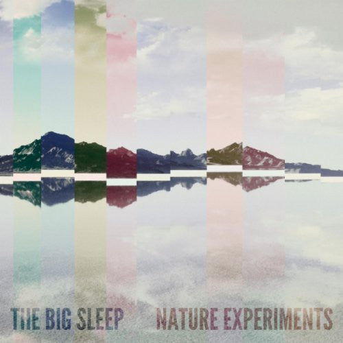 the album cover for Big Sleep - Nature Experiments