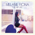 the album cover for Melanie Fiona - The MF Life