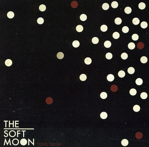 the album cover for The Soft Moon - Total Decay