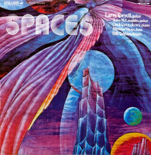 the album cover for Larry Coryell - Spaces [Indy Only] [Remastered]