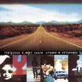 the album cover for The Jesus And Mary Chain - Stoned and Dethroned