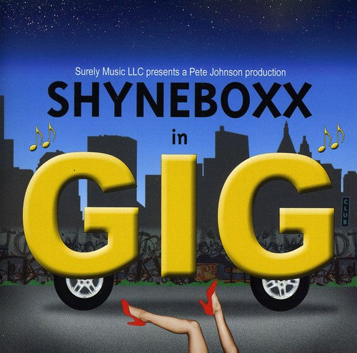 the album cover for Shyneboxx - Gig