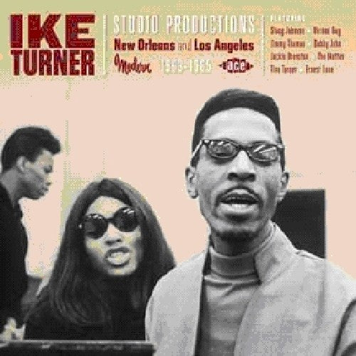 the album cover for Ike Turner - New Orleans & Los Angeles 1963-65 [Import]