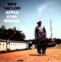 the album cover for Ebo Taylor - Appia Kwa Bridge