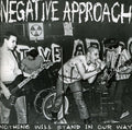 the album cover for Negative Approach - Nothing Will Stand in Our Way