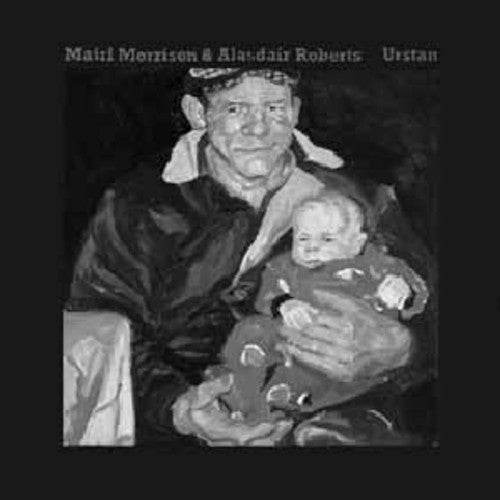the album cover for Mairi Morrison & Alasdair Roberts - Urstan