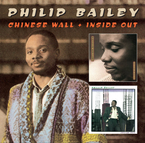 the album cover for Philip Bailey - Chinese Wall/Inside Out [Import]