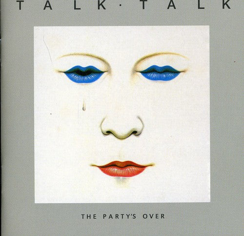 the album cover for Talk Talk - Party's Over [Import]