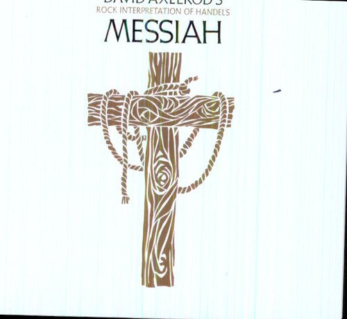 the album cover for David Axelrod - David Axelrod's Rock Interpretation Of Handel's Messiah