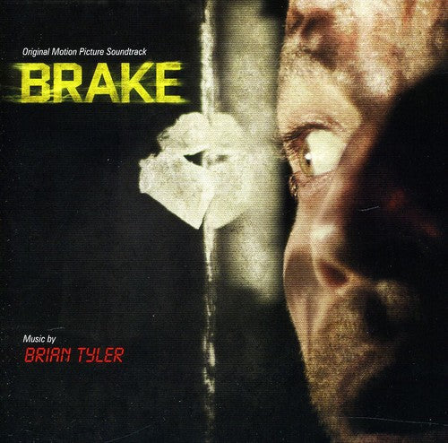 the album cover for Brian Tyler - Brake (Original Soundtrack)