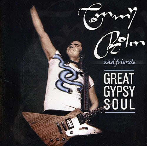 the album cover for Tommy Bolin & Friends - Great Gypsy Soul