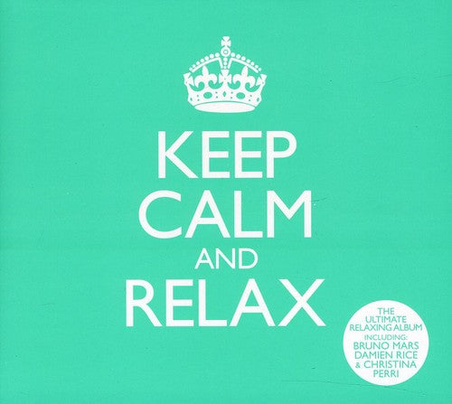 the album cover for Keep Calm & Relax / Various - Keep Calm & Relax / Various (Uk)
