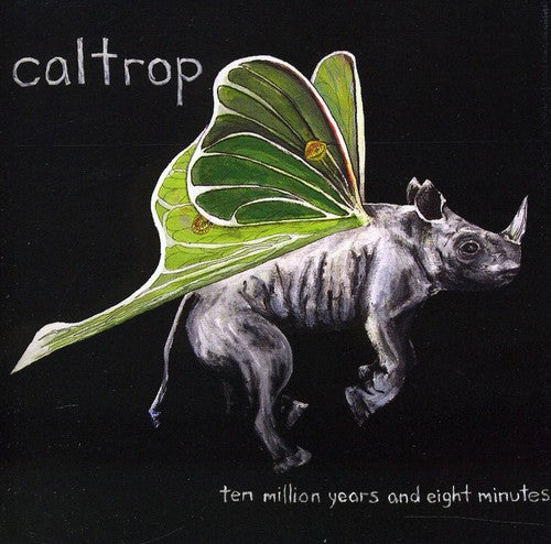 the album cover for Caltrop - Ten Million Years and Eight Minutes