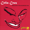 the album cover for Celia Cruz - Reflections Of The Incomparable Celia [Import]