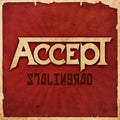 the album cover for Accept - Stalingrad