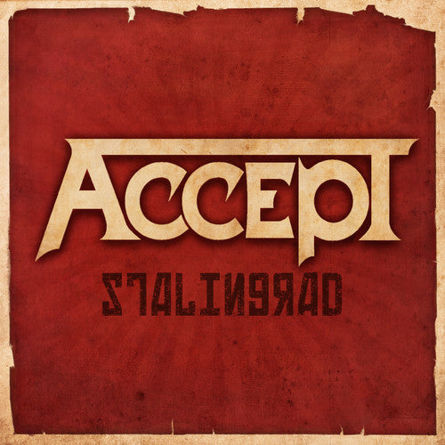 the album cover for Accept - Stalingrad