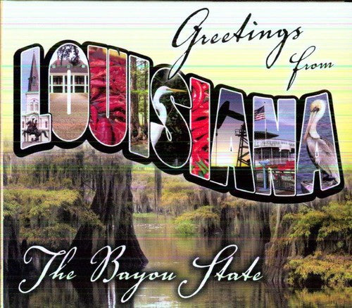 the album cover for Greetings From Louisiana - Greetings From Louisiana
